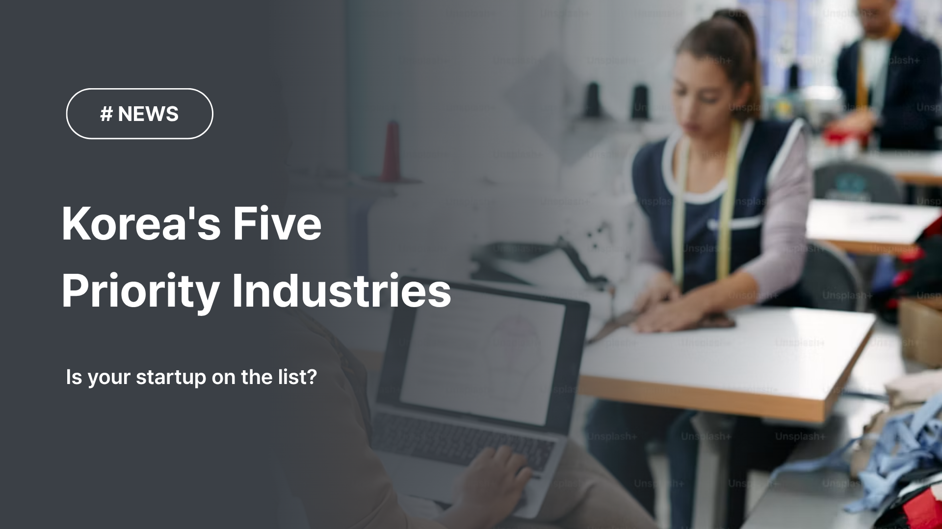 Top 5 Industries for Foreign Startups in Korea (2026 Trends)