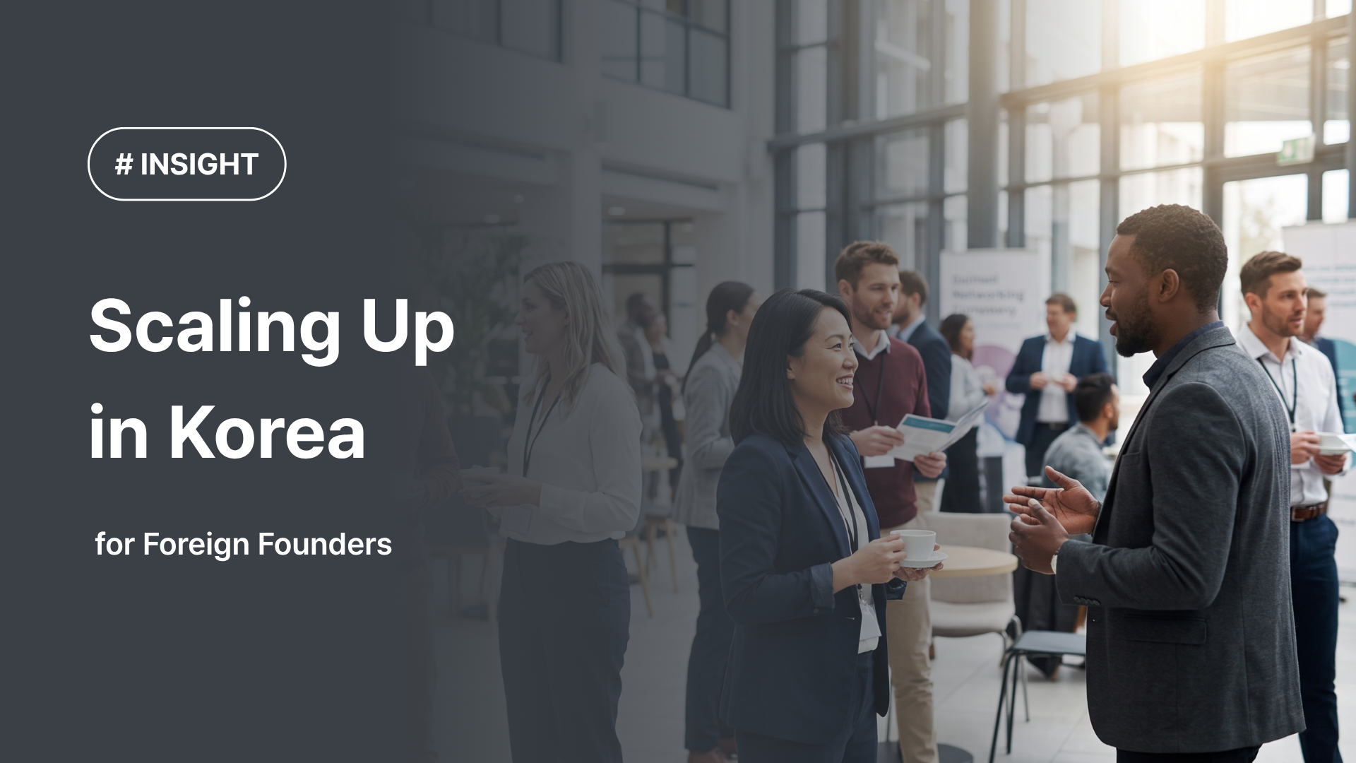 Scaling Up in Korea for Foreign Founders