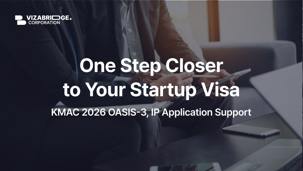 One Step Closer to Your Startup Visa | KMAC 2026 OASIS-3, IP Application Support