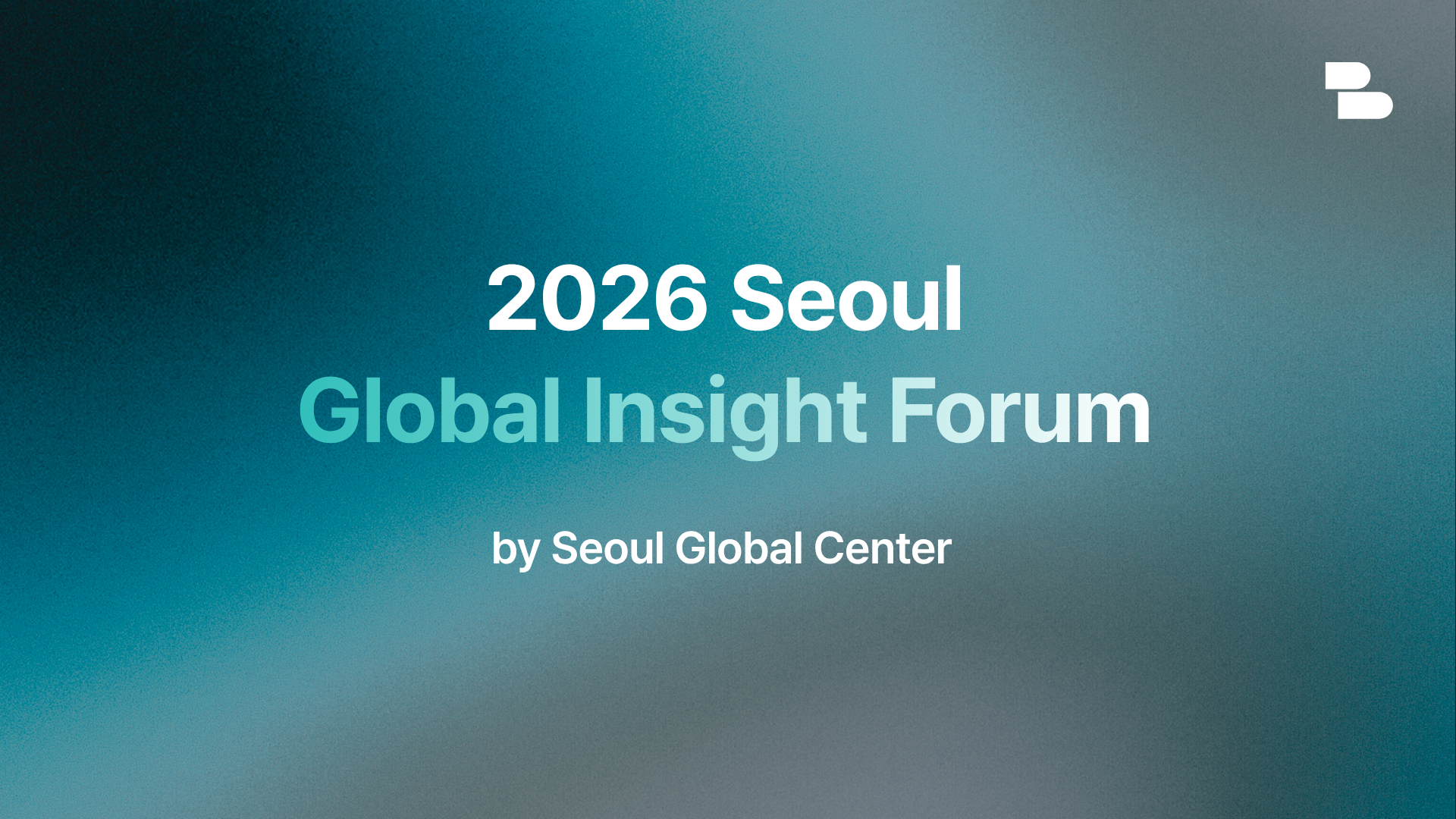 2026 Seoul Global Insight Forum