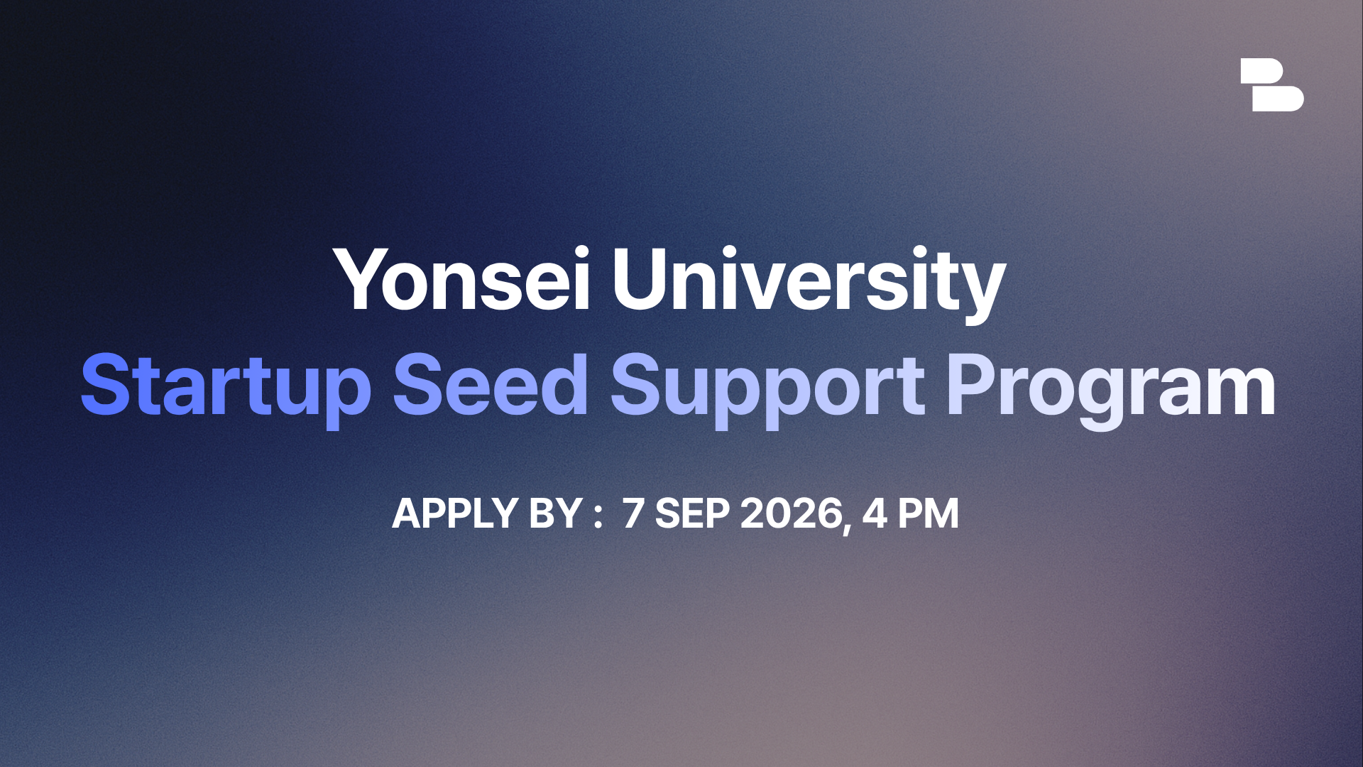 2026 Yonsei University Startup Seed Program