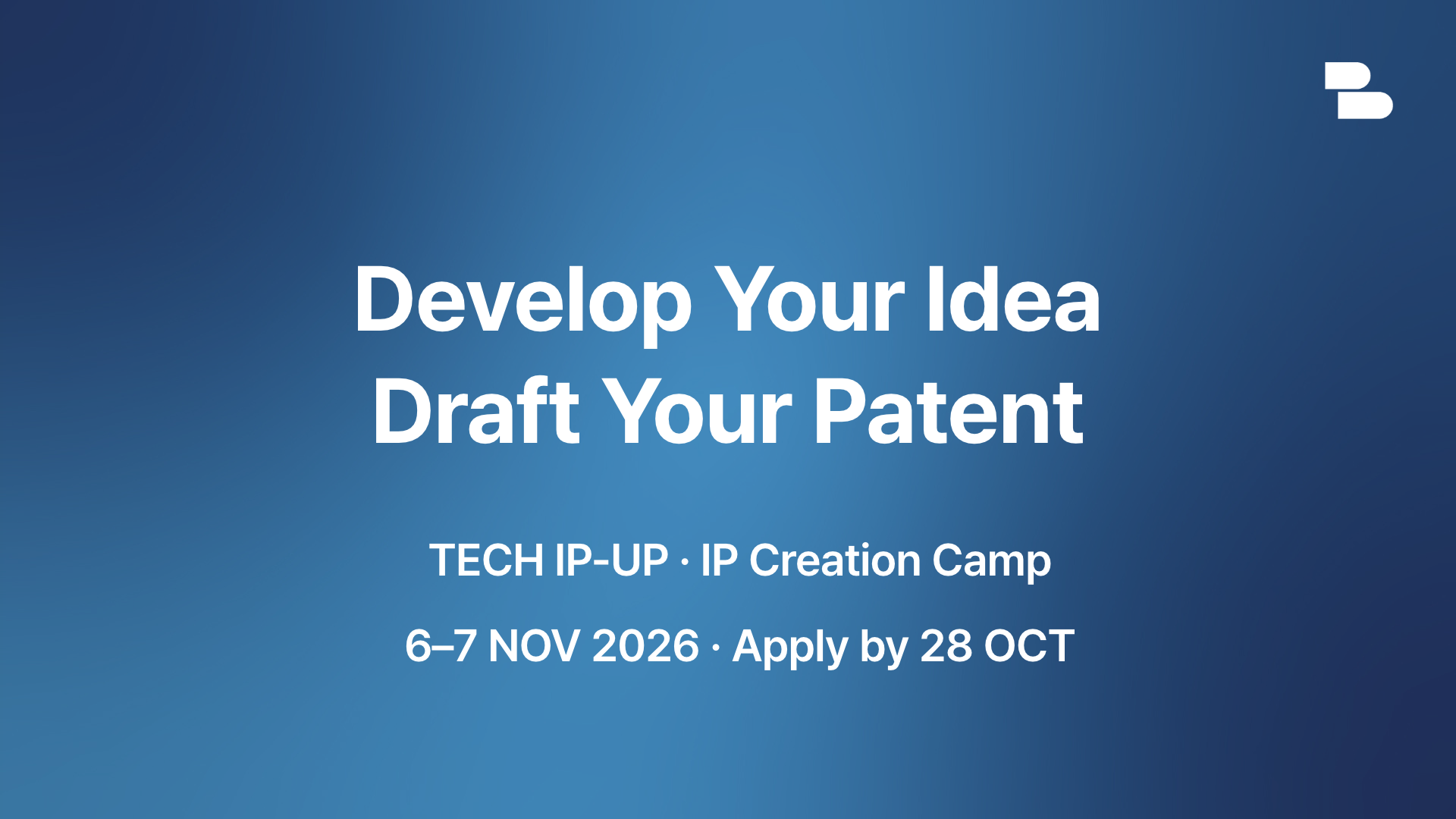 TECH IP-UP: IP Creation Camp