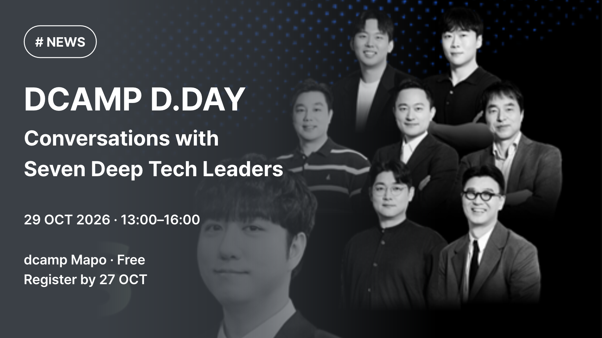 dcamp d.day: Conversations with Seven Deep Tech Leaders